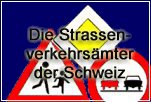 Strassenverkehrsämter der Schweiz